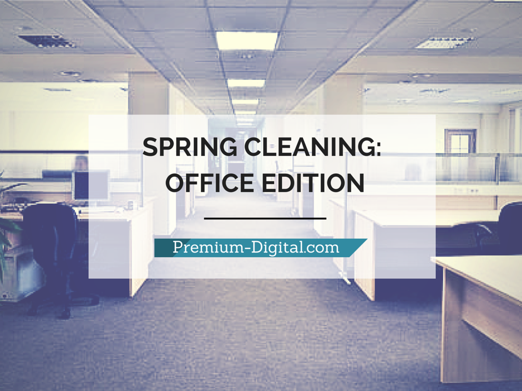 Spring Cleaning: Office Edition